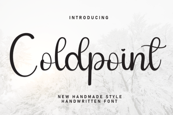 Coldpoint: A Sweet Script Font for Warm Editorial Touches