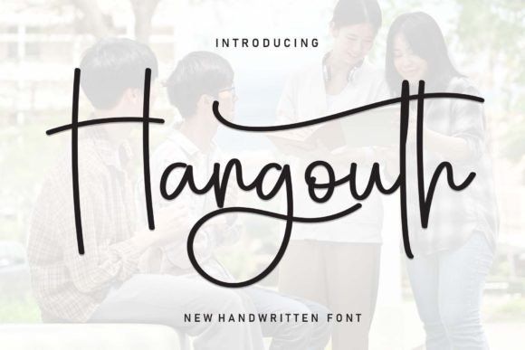 Hangouth: The Handwritten Font That Elevates Digital Marketing Visuals
