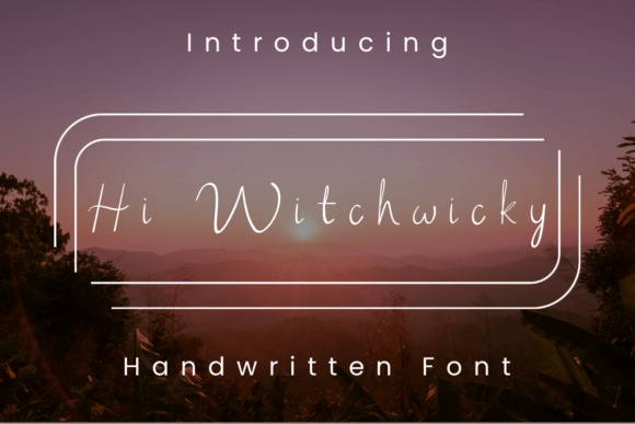 Hi Witchwicky: A Handwritten Font That Adds Personality to Your Craft and Product Designs