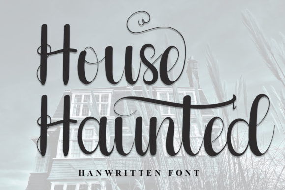 House Haunted: A Beautiful Handwritten Font for Crafters and Makers
