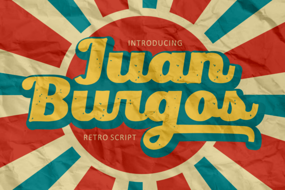 Juan Burgos: The Retro Script Font That Elevates Campaign Visuals