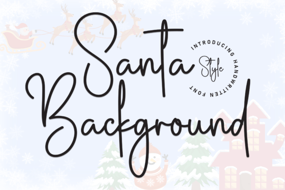 Santa Background: A Festive Script Font for Web Design and Digital Branding