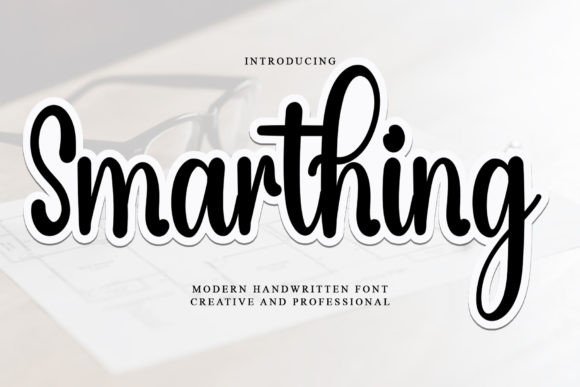 Smarthing: A Stylish Script Font for Modern Web Design