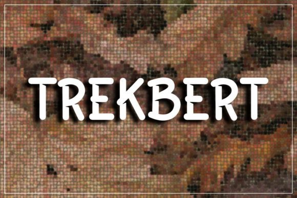 Trekbert: A Dynamic Script Font for Modern Campaign Design