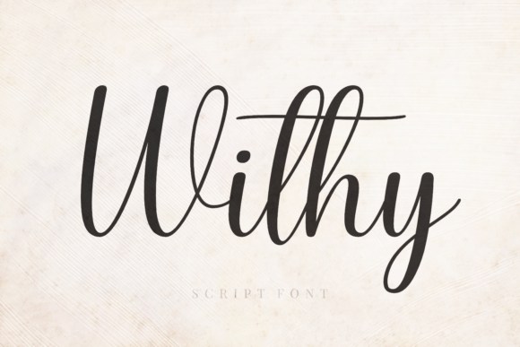 Withy: A Script Font That Adds Romance to Business Branding